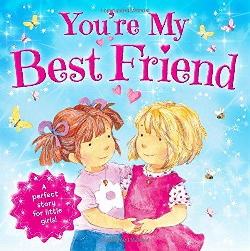 You're my best friend