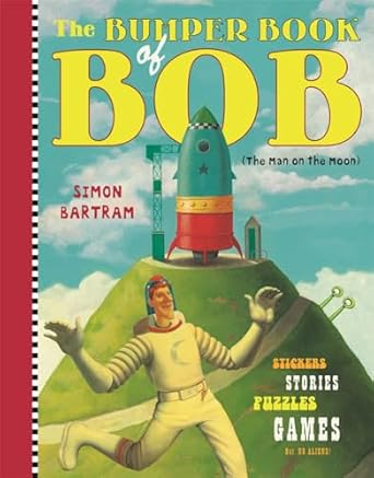 The Bumper Book of Bob