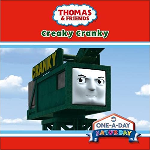 Thomas and Friends- Creaky Cranky