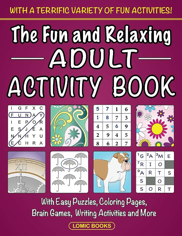 The fun and relaxing adult activity book