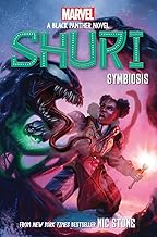 Shuri: A Black Panther Novel : Symbiosis