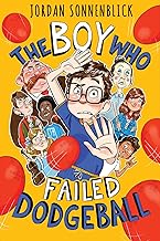 The Boy Who Failed Dodgeball
