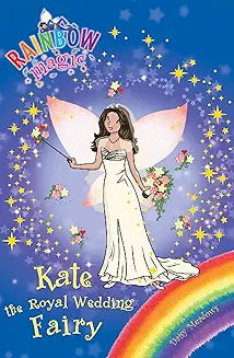 Rainbow Magic Kate the royal wedding fairy