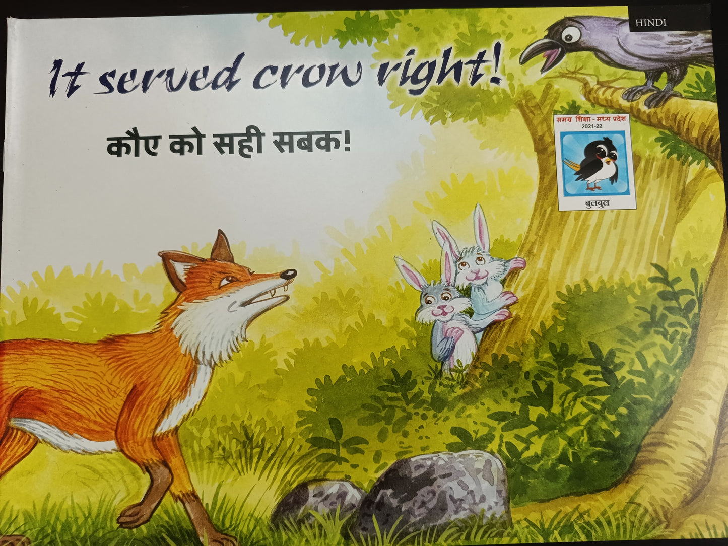 It served crow right