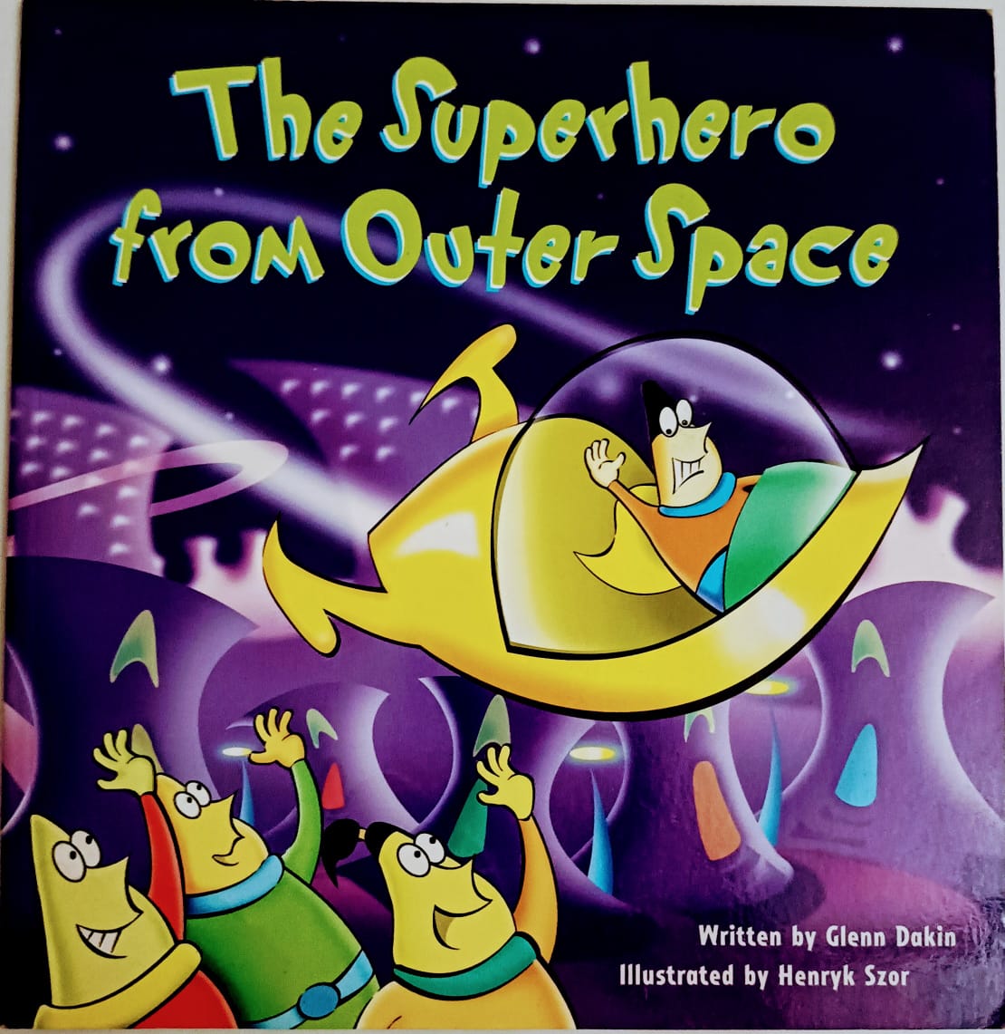 The superhero from outer spcae