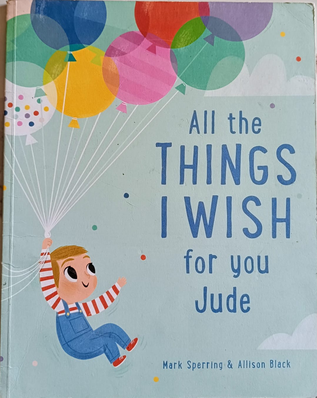 All the things I wish for you jude