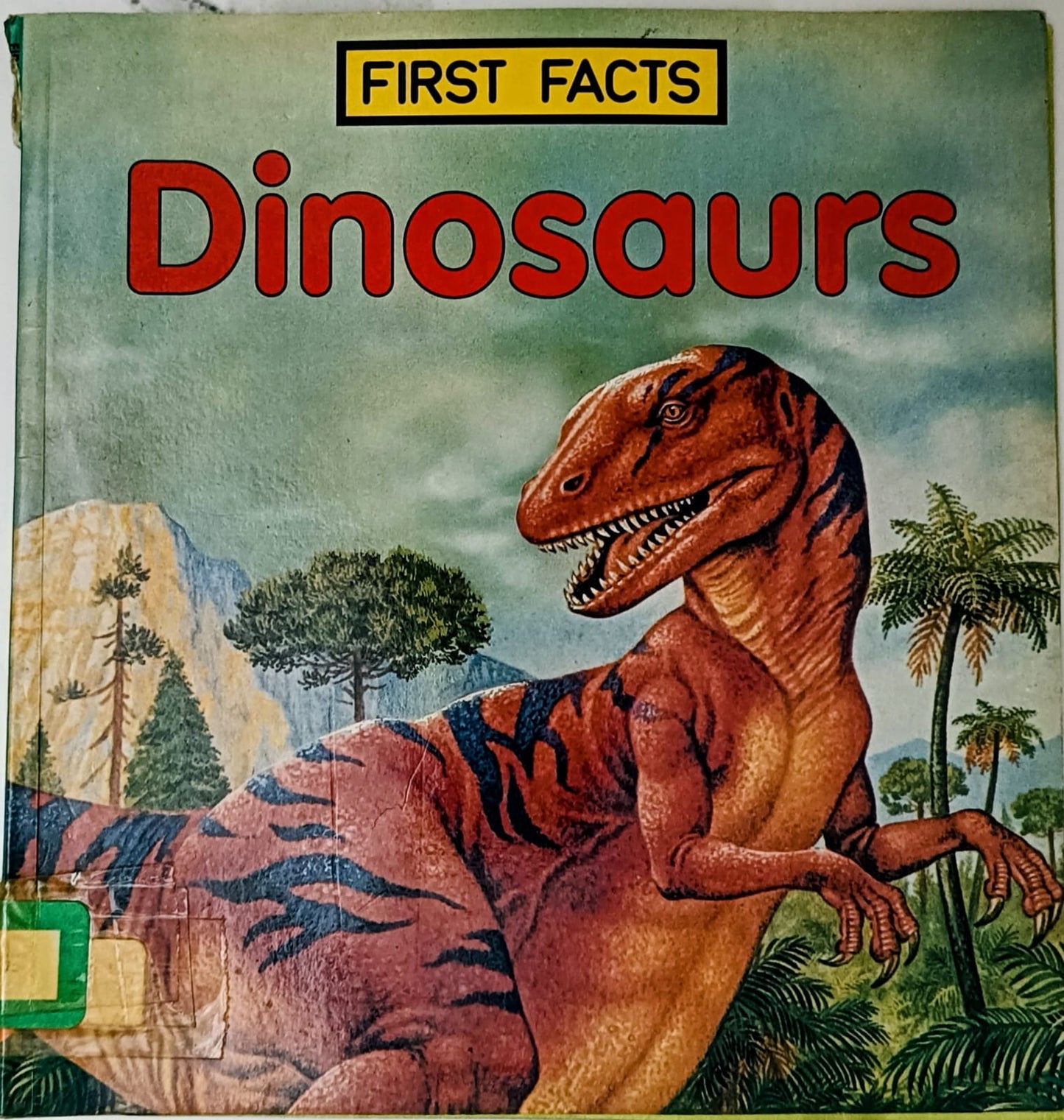 First facts -dinosaurs