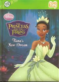The Princess and the Frog: Tiana's New Dream
