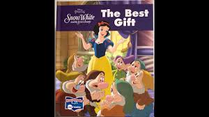 DISNEY PRINCESS SNOW WHITE AND THE SEVEN DWARFS THE BEST GIFT