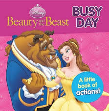 Beauty and the beast- Busy Day (A little book of Actions)