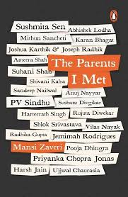 The Parents I Met BY Mansi Zaveri