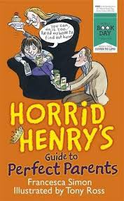 HORRID HENRY'S GUIDE TO Perfect parents