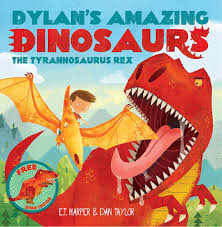 Dylan`s Amazing Dinosaurs the tryanosaurus rex