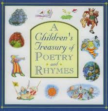 A children's treasury of poetry and Rhymes