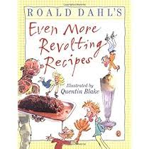 Even More Revolting Recipes