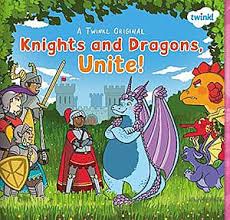 Knights and Dragons, Unite!