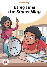 Using Time the Smart Way-Trubuddy-Comics