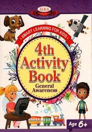 Smart Learning for kids 4th Activity book General Awareness - Alka