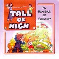 Mamma tell me about...!! Tall Or high My Little Book of Vocabulary- Priority