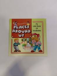 Mamma tell me about...!! Places Around Us My Little Book of Vocabulary- Priority
