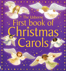 The usborne first book of Christmas carols