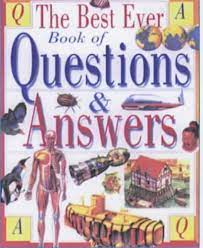 The best ever book of questions &  answers