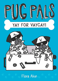 Pug pals Yay for Vaycay!