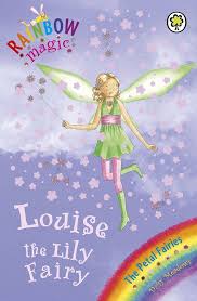 Rainbow Magic- Louise the lily fairy