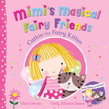 Mimi's magical fairy friends Catkin the fairy kitten