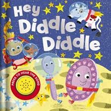 HEY DIDDLE DIDDLE- Sound book