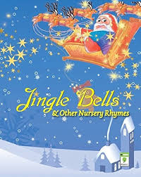 Jingle bells and other stories and rhymes