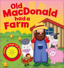 OLD MACDONALD HAD A FARM - Sound book