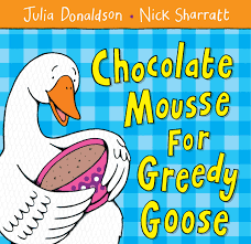 Chocolate Mousse for greedy goose (PaperBack)