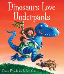 Dinosaurs love Underpants-Hardcover
