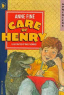 Care of Henry by Anne Fine