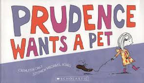 Prudence Wants a Pet