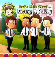 Let's Talk About-Facing a Bully