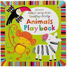 Usborne baby's very first touchy feely Animal Playbook