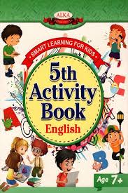 Smart Learning for kids 5th Activity book English- Alka