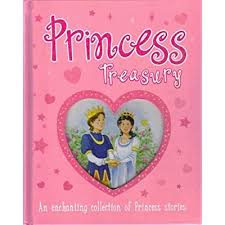 Princess Treasury - An enchanting collection of Princess stories