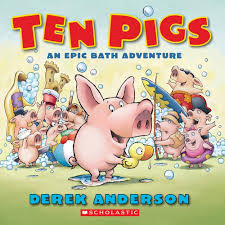 Ten Pigs: An Epic Bath Adventure