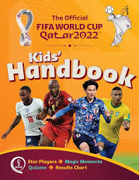 The official Fifa World Cup Qatar 2022 Kid's Handbook