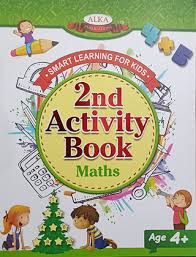 Smart Learning for kids 2nd Activity book Maths - Alka