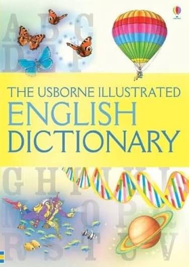 The usborne illustrated English Dictionary