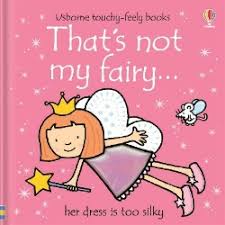 That's not my Fairy... -usborne touchy feely books