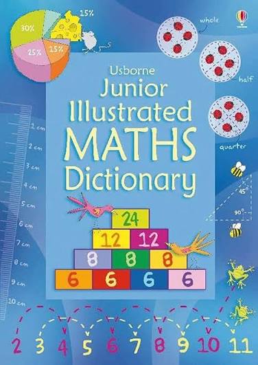 Usborne Junior Illustrated Maths Dictionary