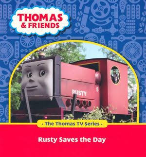 Rusty Saves the Day : Thomas & Friends by reverend w awdry (Author)