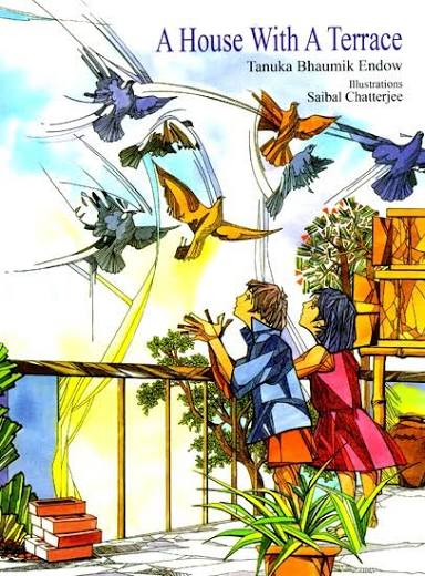 A HOUSE WITH A TERRACE by Tanuka Bhaumik Endow (Author)