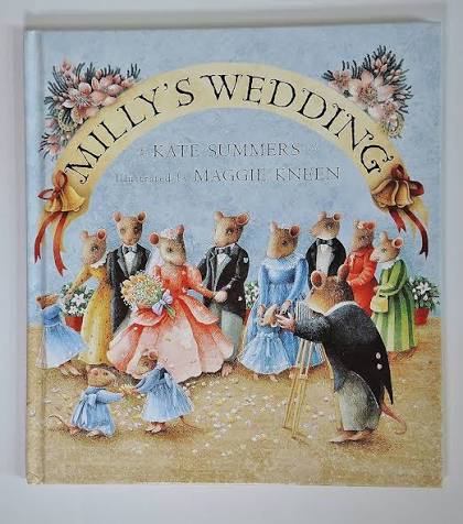 Milly's Wedding by Kate Summers (Author), Maggie Kneen (Illustrator)