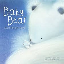 Baby Bear and the Big, Wide World (Picture Storybooks) by Ellie Patterson (Author), Dubravka Kolanovic (Author, Illustrator)